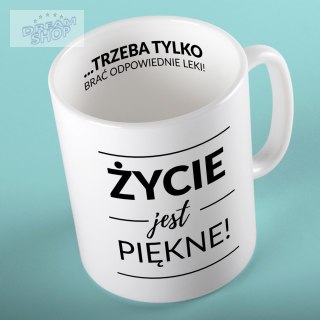 Kubek Życie jest piękne