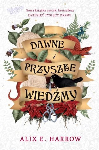 Dawne i przyszłe wiedźmy