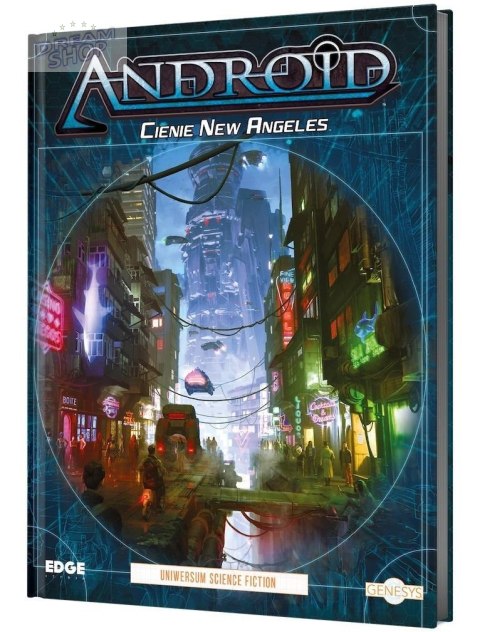 Genesys RPG: Android - Cienie New Angeles REBEL